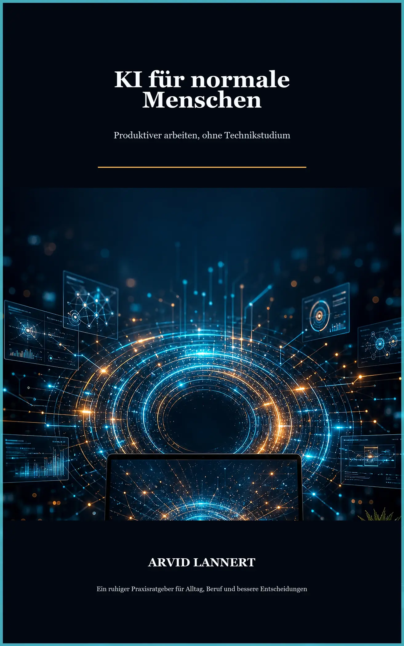 Buchcover von KI für normale Menschen von Arvid Lannert