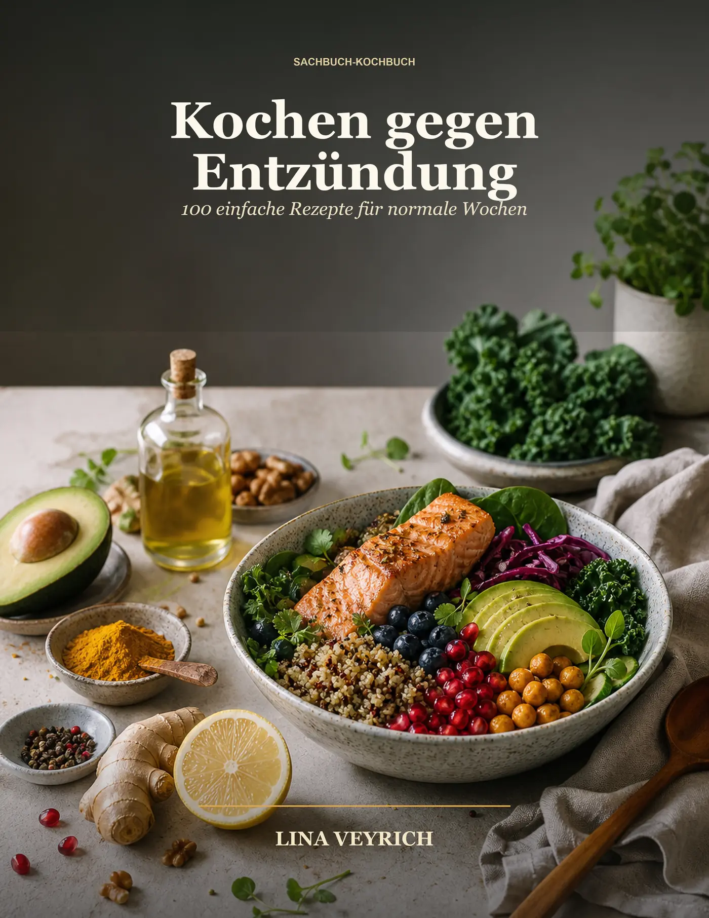 Buchcover von Kochen gegen Entzündung von Lina Veyrich